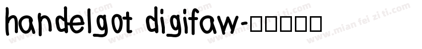 handelgot digifaw字体转换